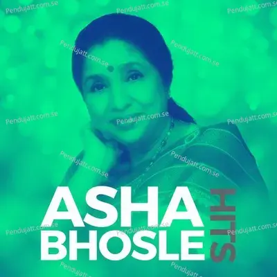 Asha Bhosle Hits - Asha Bhosle cover album
