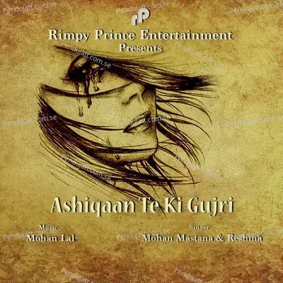 Ashiqaan Te Ki Gujri - Mohan Mastana album cover 