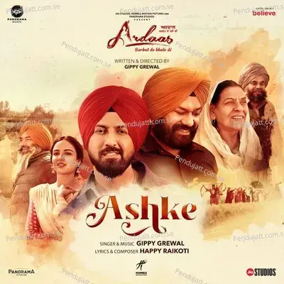Ashke  From  Ardaas Sarbat De Bhale Di   - Happy Raikoti