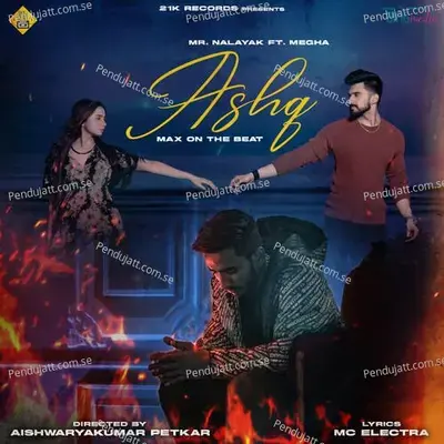 Ashq - Mr Nalayak album cover 