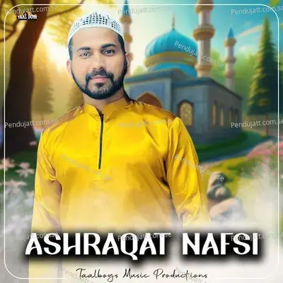 Ashraqat Nafsi - Sadil Ahmed album cover 