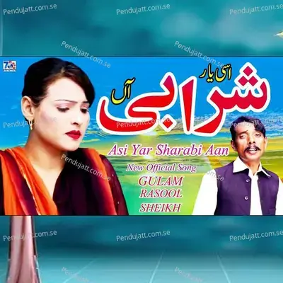 Asi Yar Sharabi Aan - Gulam Rasool Shaikh album cover 