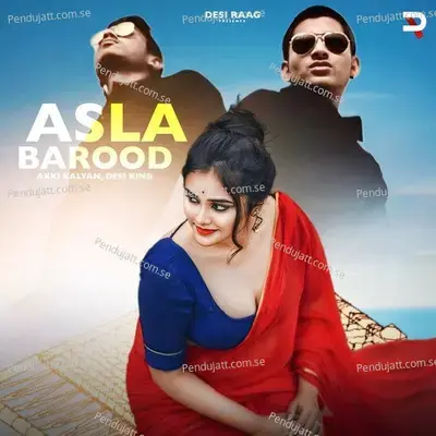 Asla Barood - Desi King album cover 