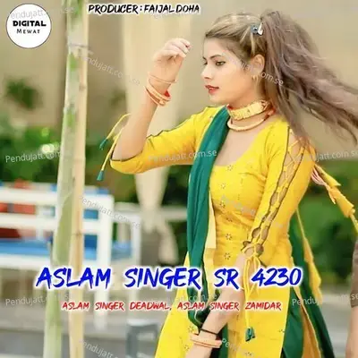 Aslam Singer Sr 4230 - Aslam Singer Deadwal album cover 