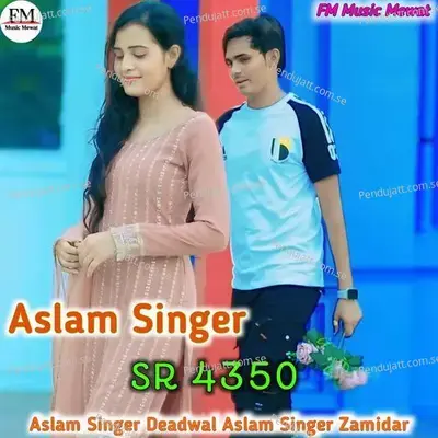 Aslam Singer Sr 4350 - Aslam Singer Deadwal album cover 