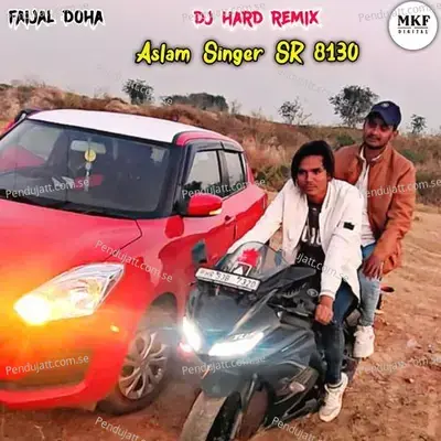 Aslam Singer Sr 8130  Remix  - Aslam Singer Deadwal