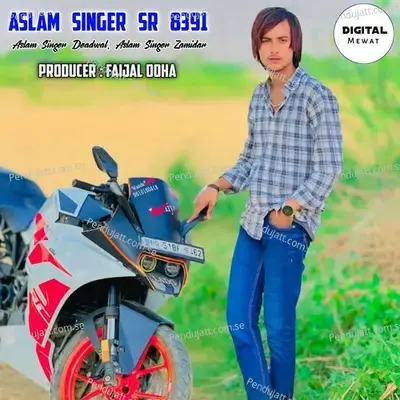 Aslam Singer Sr 8391 - Aslam Singer Deadwal