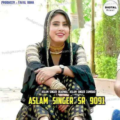 Aslam Singer Sr 9091 - Aslam Singer Deadwal