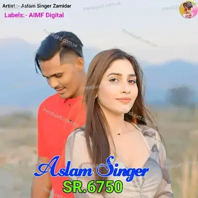 Aslam Sr 6750 - Aslam Singer Zamidar album cover 