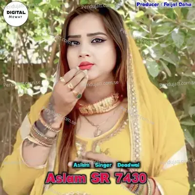 Aslam Sr 7430 - Aslam Singer Deadwal album cover 