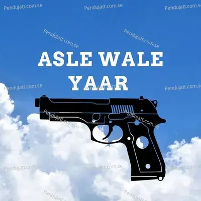 Asle Wale Yaar - Manish Sindhu album cover 