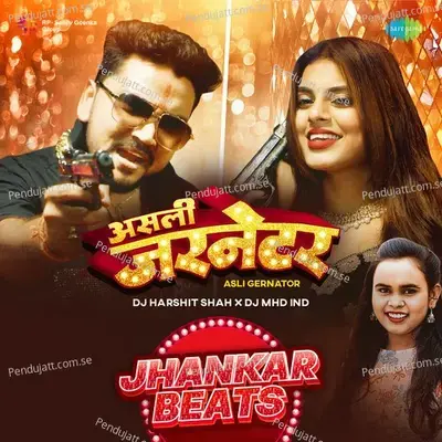 Asli Gernator - Jhankar Beats - DJ Harshit Shah album cover 