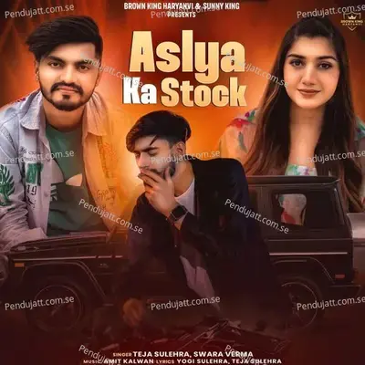 Aslya Ka Stock - Teja Sulhera album cover 