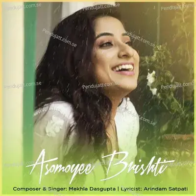 Asomoyee Brishti - Mekhla Dasgupta album cover 