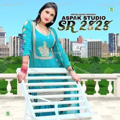 Aspak Studio Sr 2828 - Aspak Khan Dihana album cover 