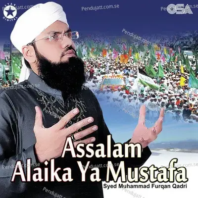 Aaye Mere Sarkar Aaye - Syed Muhammad Furqan Qadri album cover 