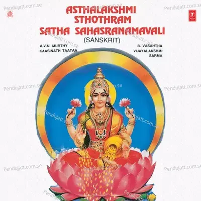 Asthalakshmi Sthothram Satha Sahasranamavali - Bhushan Dua album cover 