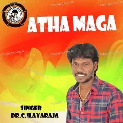 Atha Maga - Ilaya Raja album cover 