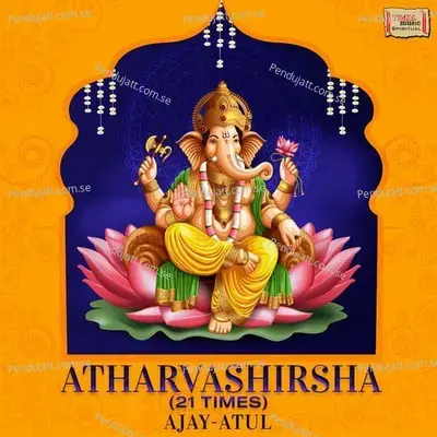 Atharvashirsha  - Ajay-Atul album cover 