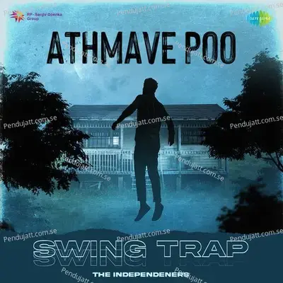 Athmave Poo - Swing Trap - The Independeners album cover 