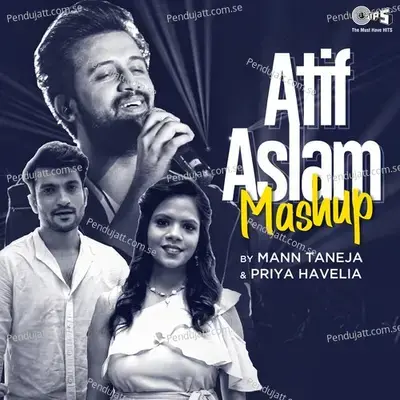 Atif Aslam Mashup - Mann Taneja album cover 