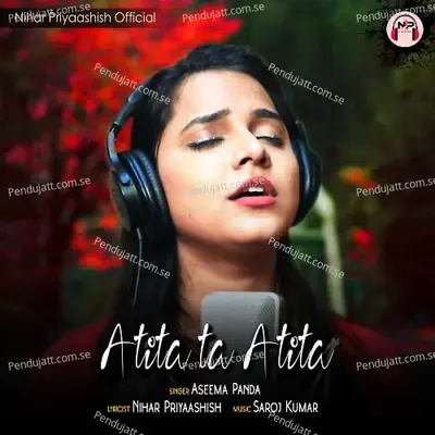 Atita Ta Atita mp3 song