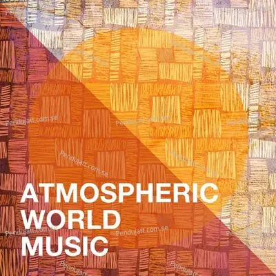 Atmospheric World Music - The World Symphony Orchestra cover album