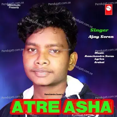 Atre Asha - Ajay Soren album cover 