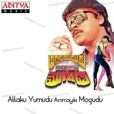 Attaku Yumudu Ammayiki Mogudu - S.P. Balasubrahmanyam cover album