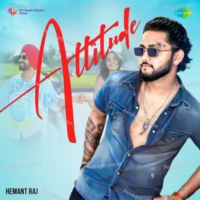 Attitude - Hemant Raj album cover 