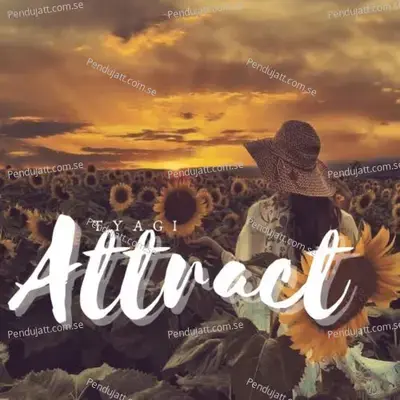 Attract - Tyagi album cover 