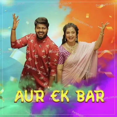 Aur Ek Bar - Parnika Manya album cover 