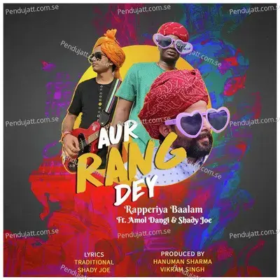 Aur Rang De Fusion - Rapperiya Baalam album cover 