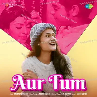 Aur Tum - Shubhangii Kedar album cover 