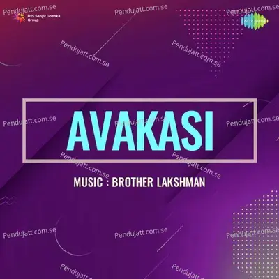 Avakasi - Bro. Lakshmanan cover album