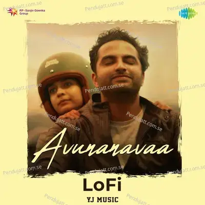 Avunanavaa - Lofi - Sid Sriram album cover 