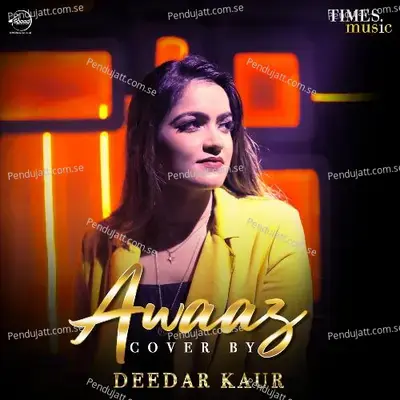 Awaaz - Deedar Kaur album cover 