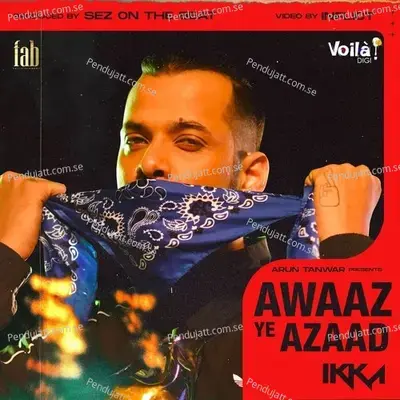 Awaaz Ye Azaad - Ikka album cover 