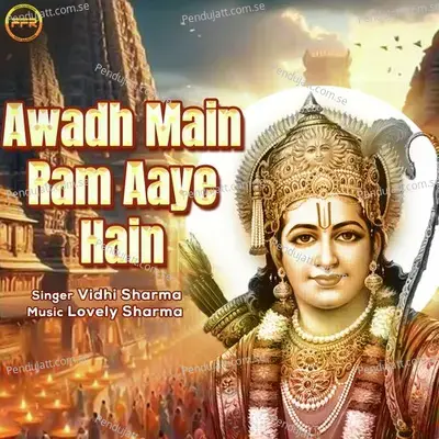 Awadh Main Ram Aaye Hain - Vidhi Sharma album cover 