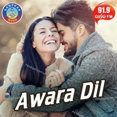 Awara Dil - Humane Sagar