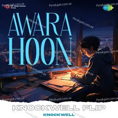 Awara Hoon - Knockwell Flip - Knockwell album cover 