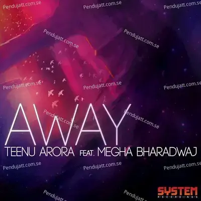 Away - 1 - Teenu Arora album cover 