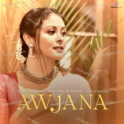 Awjana - Maitrayee Patar album cover 