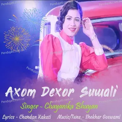 Axom Dexor Suwali - Chayanika Bhuyan album cover 