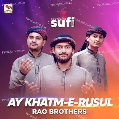 Ay Khatm E Rusul - Rao Brothers album cover 