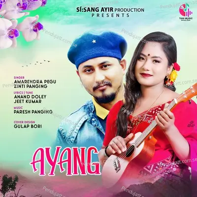 Ayang - Amarendra Pegu album cover 