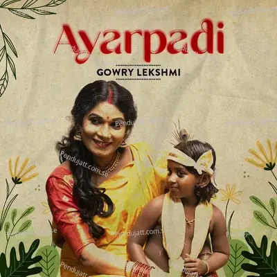 Ayarpadi - Gowry Lekshmi album cover 