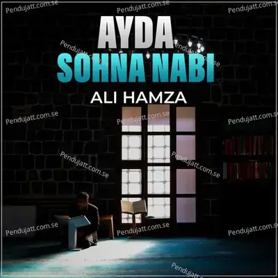 Ayda Sohna Nabi - Ali Hamza album cover 