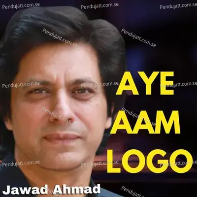 Aye Aam Logo - Jawad Ahmad album cover 