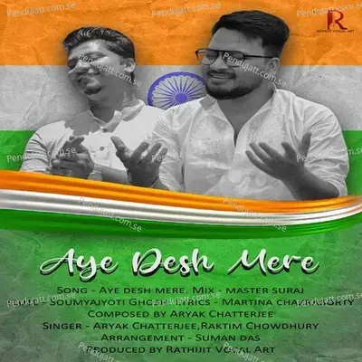 Aye Desh Mere - raktim chowdhury album cover 